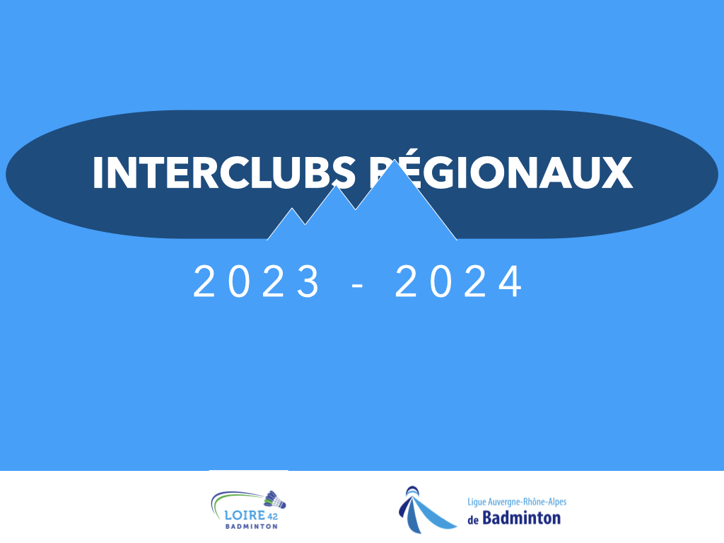 Interclubs Régionaux 2023 – 2024
