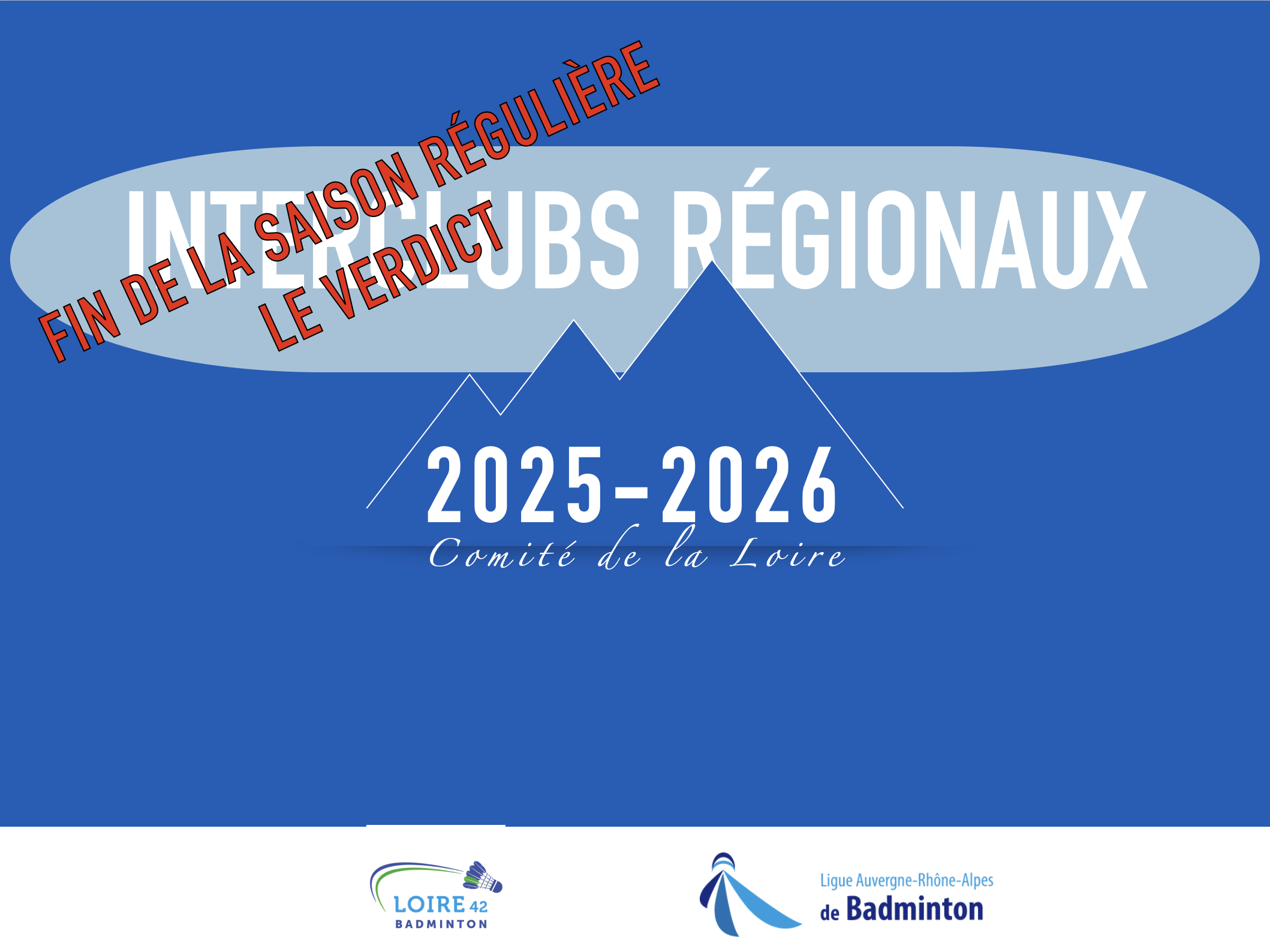 INTERCLUBS RÉGIONAUX LE VERDICT