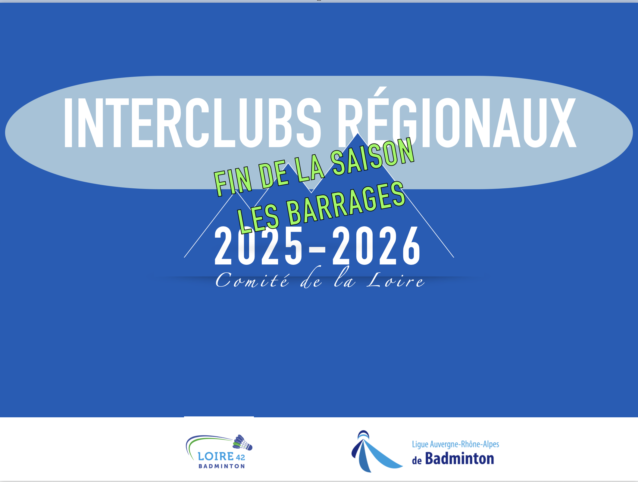 INTERCLUBS RÉGIONAUX, LES BARRAGES